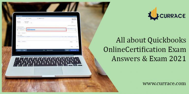 QuickBooks Online Certification Exam Answers 2021 & 2022 Tips About Exam